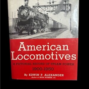 American Locomotives Book by Edwin P. Alexander - Red Cover